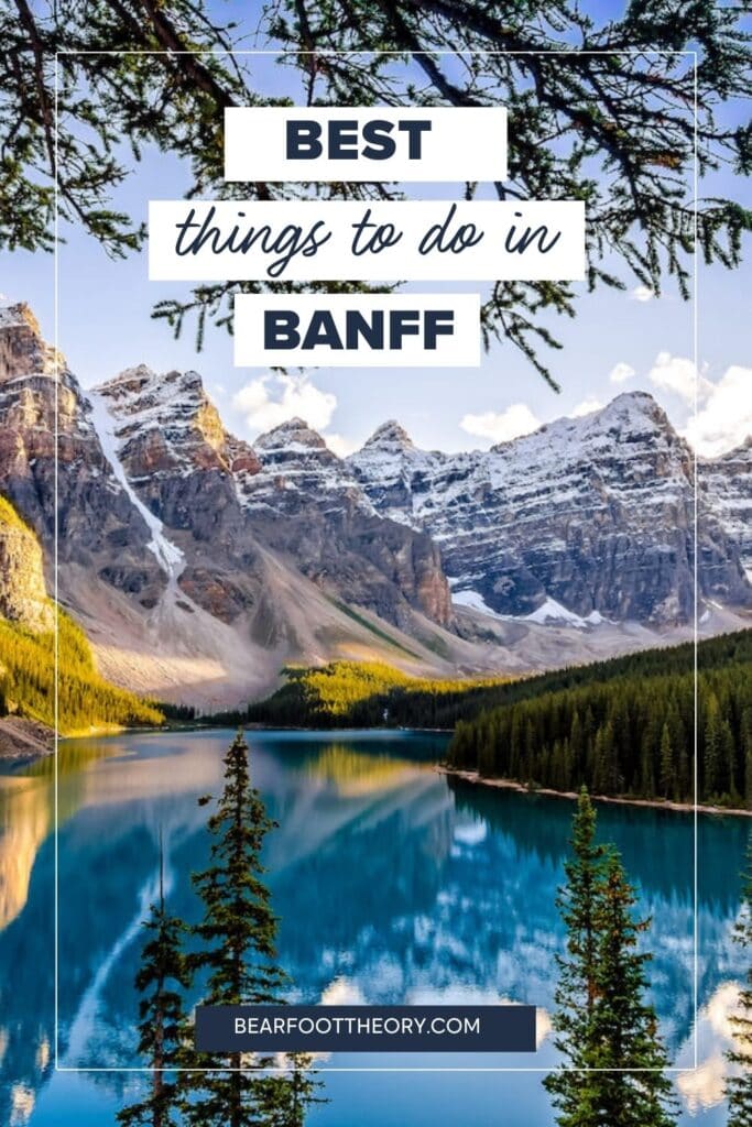 计划你的加拿大落基山脉之旅，在班夫的夏天最好做的事情，包括徒步旅行，皮划艇，和更多。
